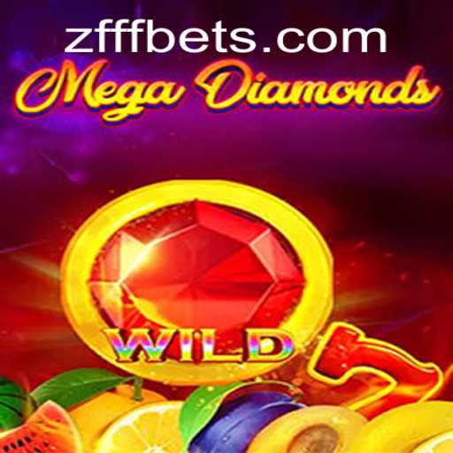 Discover MegaDiamond: Unraveling the Exciting World of ZFFF